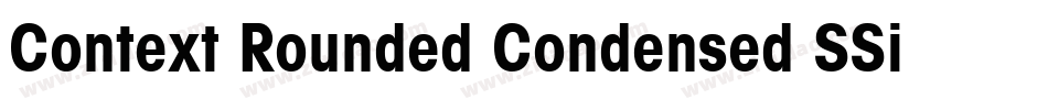 Context Rounded Condensed SSi Bold Condensed字体转换